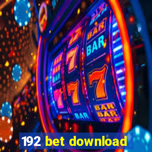 192 bet download